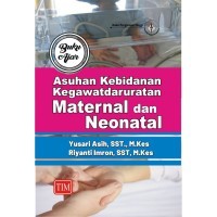 Image of buku ajar asuhan kebidanan kegawatdaruratan maternal  dan neonatal