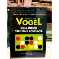 Image of Buku ajar Vogel: kimia analisis kuantitatif anorganik