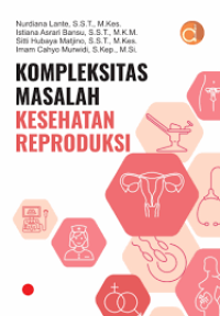 Image of kompleksitas masalah kesehatan reproduksi