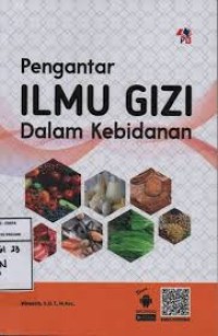 Image of pengantar ilmu gizi dalam kebidanan