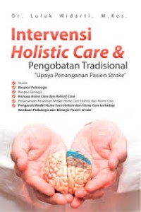 Image of intervensi holistic care dan pengobatan tradisional