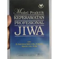 Image of Model Praktik KEPERAWATAN PROFESIONAL JIWA