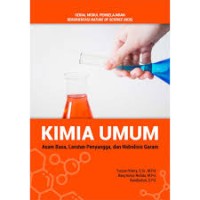Image of KIMIA UMUM : asam basa, larutan penyangga, dan hidrolisis garam
