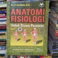 Image of ANATOMI FISIOLOGI: Untuk siswa perawat
