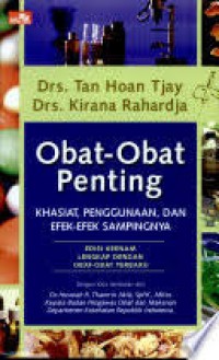 Image of obat obat penting : khasiat, penggunaan, dan efek efek sampingnya