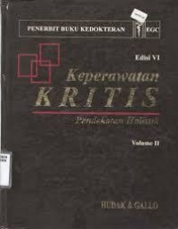 Image of KEPERAWATAN KRITIS: Pendekatan Holistik Volume 2