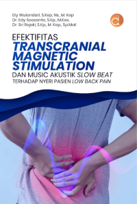 Image of Efektifitas Transcranial Magnetic Stimulation Dan Music Akustik Slow Beat Terhadap Nyeri Pasien Low Back Pain