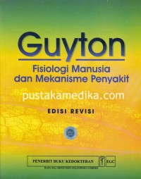 Image of GUYTON: Fisiologi Manusia dan Mekanisme Penyakit