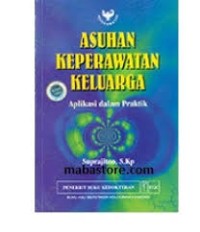 Image of Buku Ajar : ASUHAN KEPERAWATAN KELUARGA