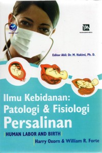 Image of Ilmu Kebidanan: patologi dan fisiologi persalinan