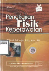 Image of PENGKAJIAN FISIK KEPERAWATAN