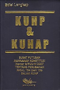 Image of KUHP dan KUHAP : Surat Putusan Mahkamah Konstitusi