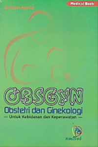 Image of OBSGYN: Obstetri dan ginekologi untuk kebidanan dan keperawatan