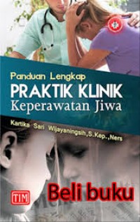 Image of Panduan Lengkap Praktik Klinik Keperawatan Jiwa