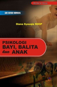 Image of PSIKOLOGI BAYI, BALITA DAN ANAK