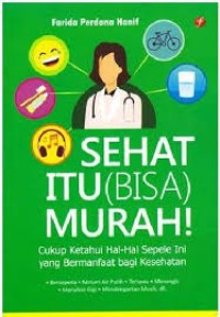 Image of Sehat itu (Bisa) Murah!
