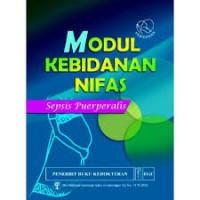 Image of MODUL KEBIDANAN NIFAS: Sepsis puerperalis