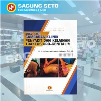 Image of BUKU AJAR GAMBARAN KLINIK PENYAKIT DAN KELAINAN TR