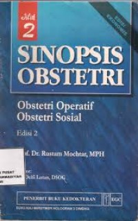 Image of SINOPSIS OBSTETRI: Obstetri operatif dan Obstetri sosial jilid 2