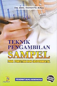 Image of TEKNIK PENGAMBILAN SAMPEL pada Penelitian Non-Eksperimental