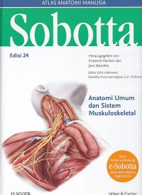 Image of Sobotta : atlas anatomi manusia : anatomi umum dan sistem muskuloskeletal